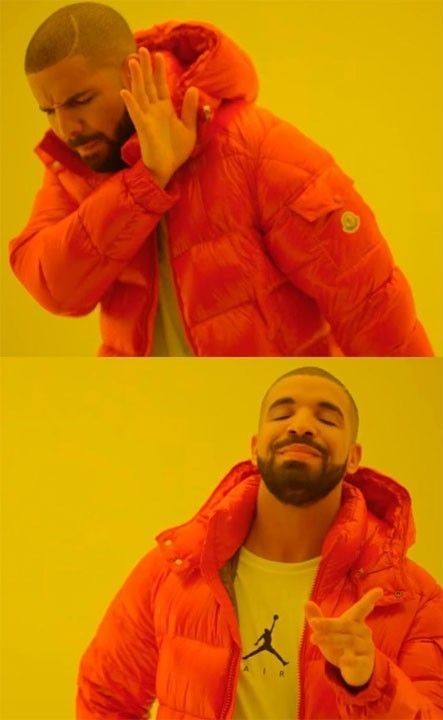 Create meme: meme with a man in an orange jacket, meme with a black man in the orange jacket, Drake meme