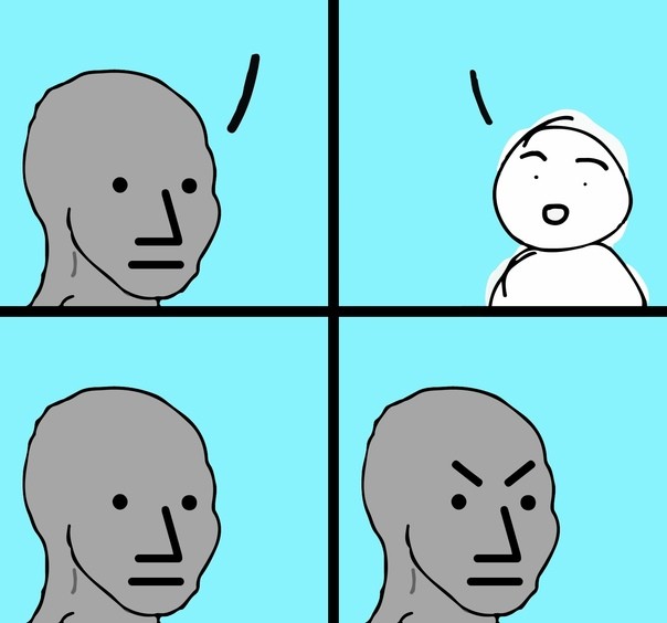 Create meme: memes about npcs, meme people, memes memes