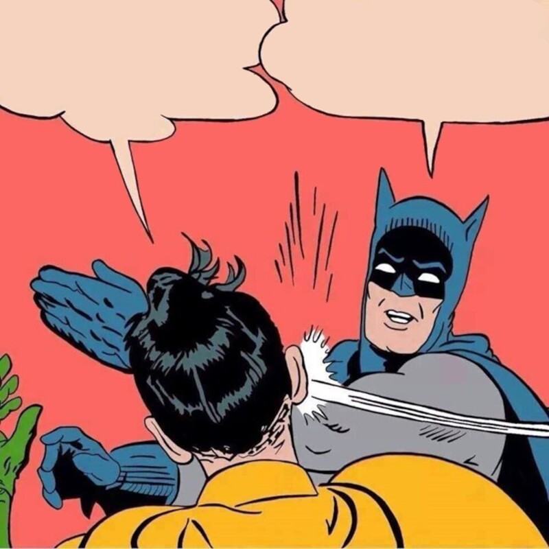 Create meme: meme Batman , Batman slap, slap robin batman robin